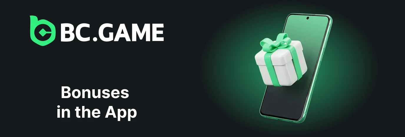 BC Game app bonuses and promotions